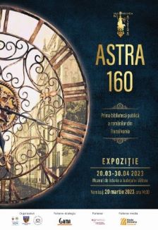 Expozitia ASTRA 160, disponibila pentru publicul valcean